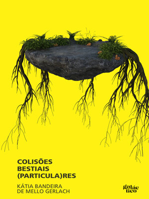 cover image of Colisões bestiais (particula)res